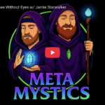Jamie Interviewed on Meta Mystics Podcast